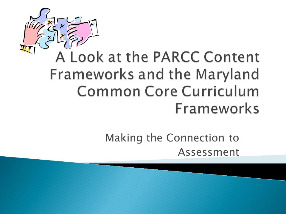 Making the Connection to Assessment