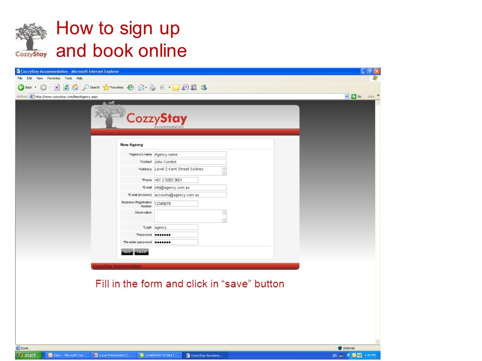 How to sign up and book online Click here first Fill in the form and click in save button