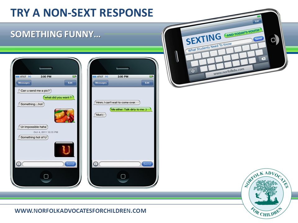 SOMETHING FUNNY… TRY A NON-SEXT RESPONSE