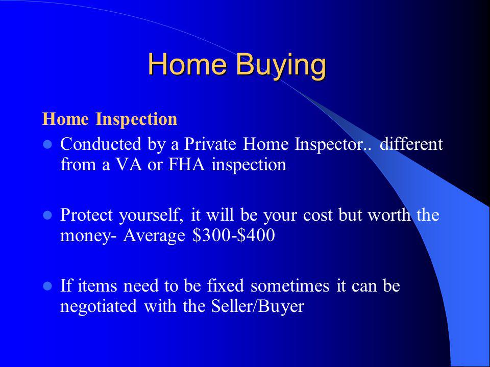 Home Buying Home Inspection Conducted by a Private Home Inspector..