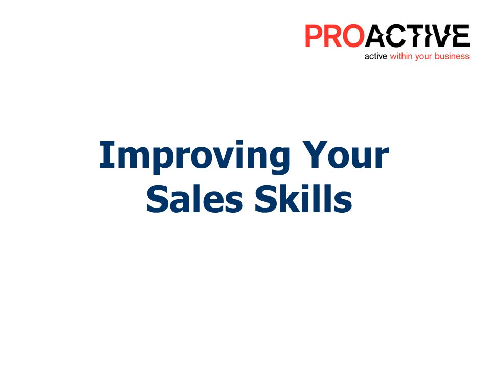 Improving Your Sales Skills