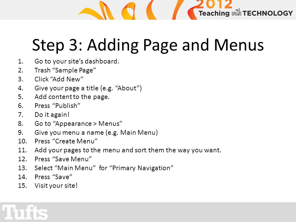 Step 3: Adding Page and Menus 1.Go to your sites dashboard.