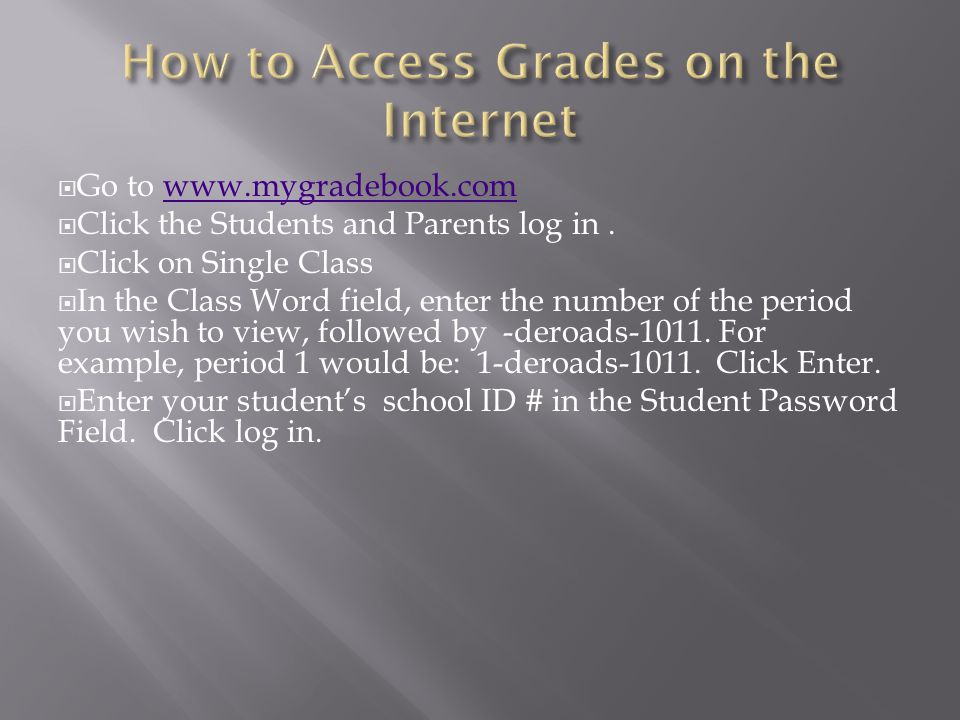 Go to   Click the Students and Parents log in.