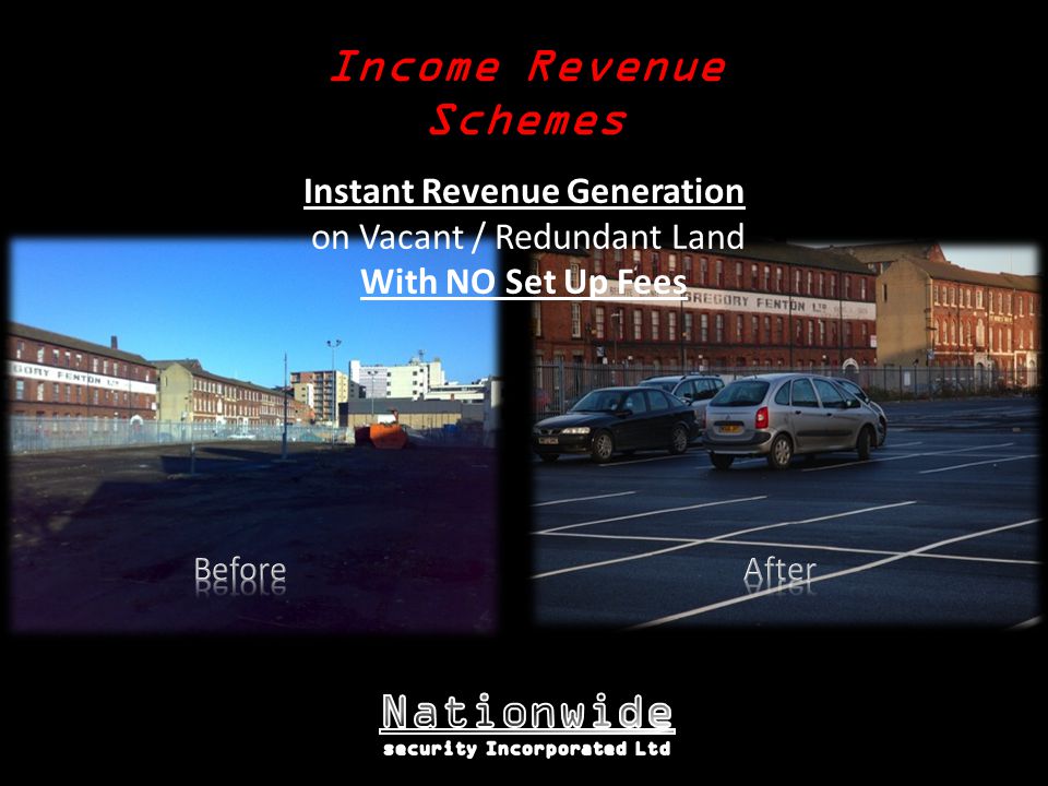 Income Revenue Schemes Instant Revenue Generation on Vacant / Redundant Land With NO Set Up Fees
