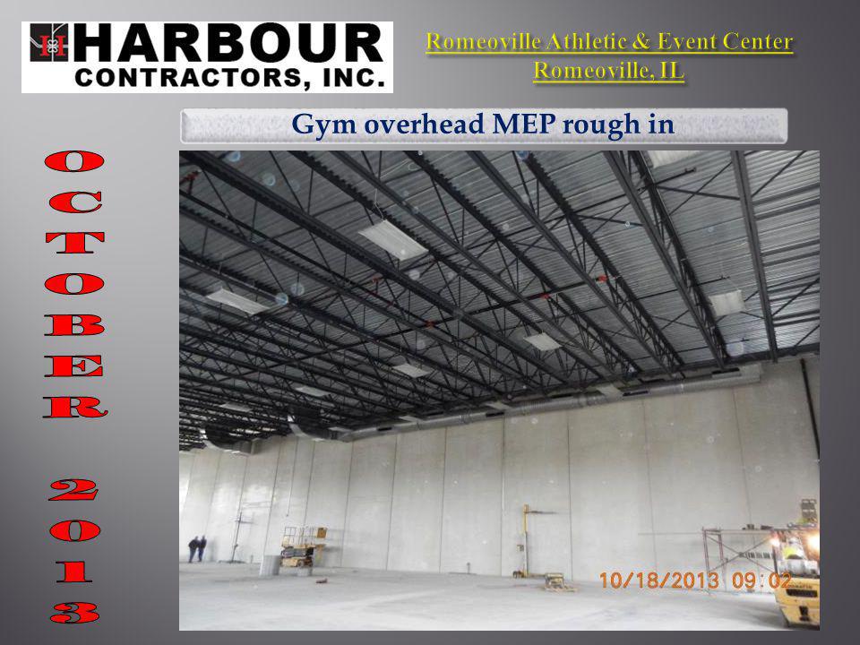 Gym overhead MEP rough in