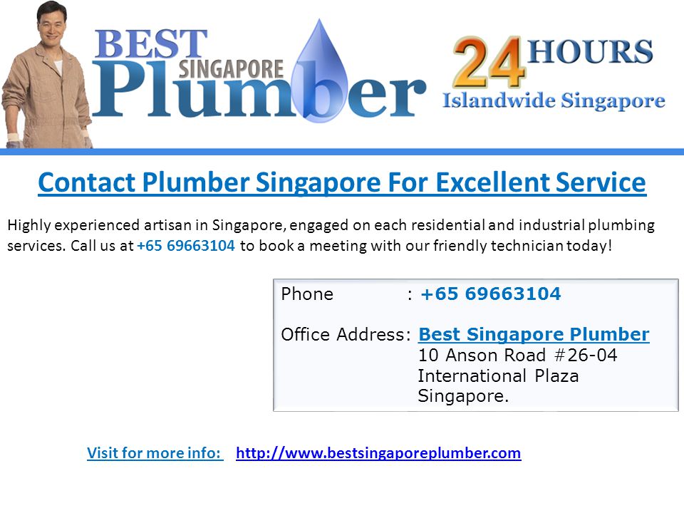 Contact Plumber Singapore For Excellent Service Highly experienced artisan in Singapore, engaged on each residential and industrial plumbing services.