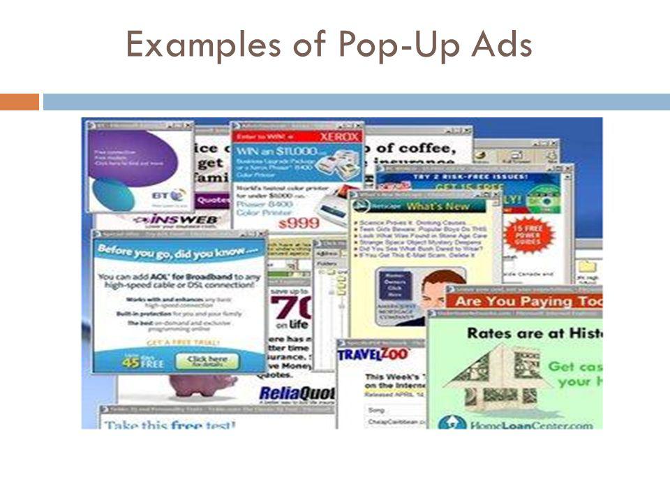 Examples of Pop-Up Ads