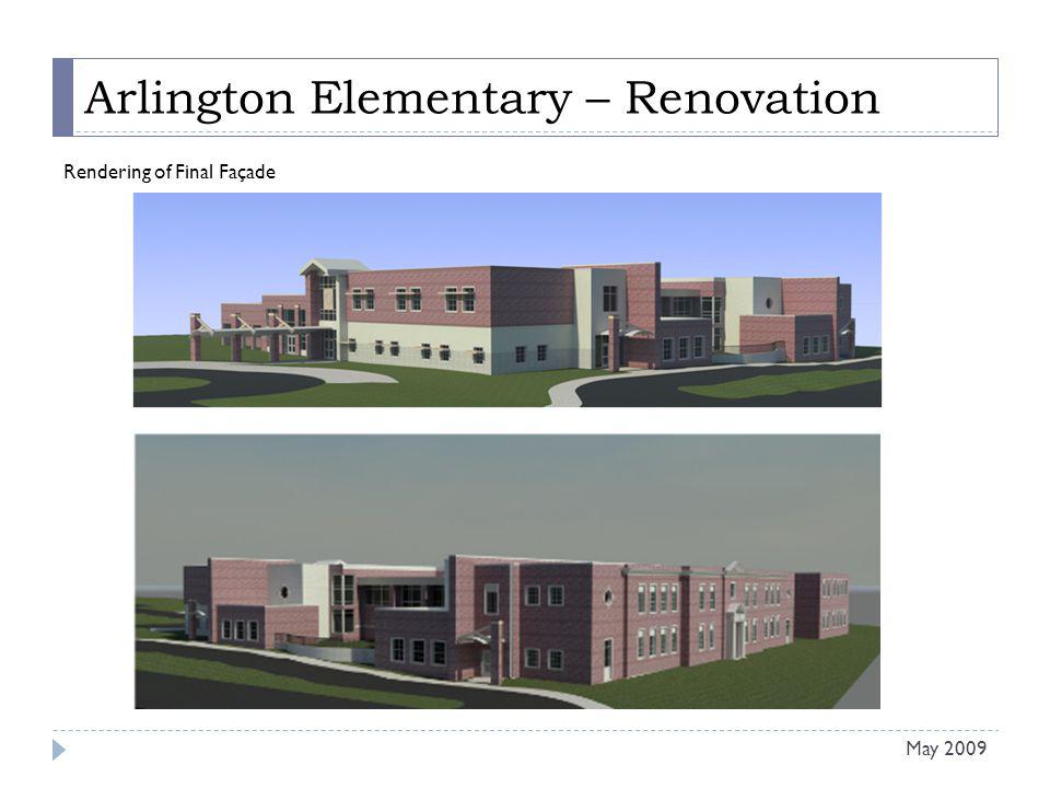 Arlington Elementary – Renovation Rendering of Final Façade May 2009