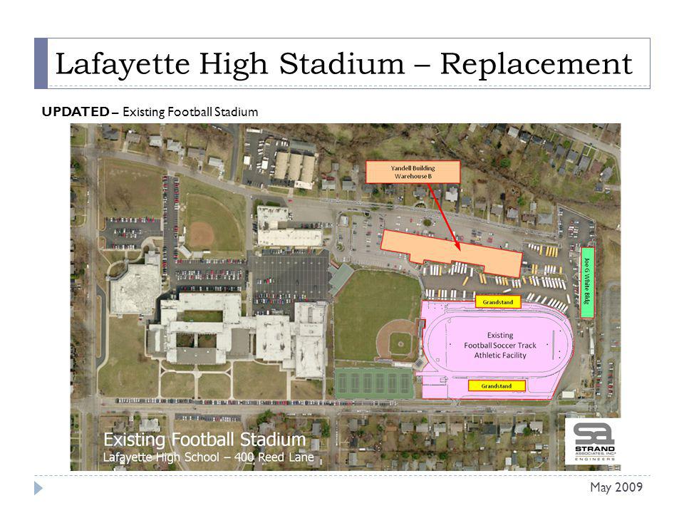 Lafayette High Stadium – Replacement UPDATED – Existing Football Stadium May 2009