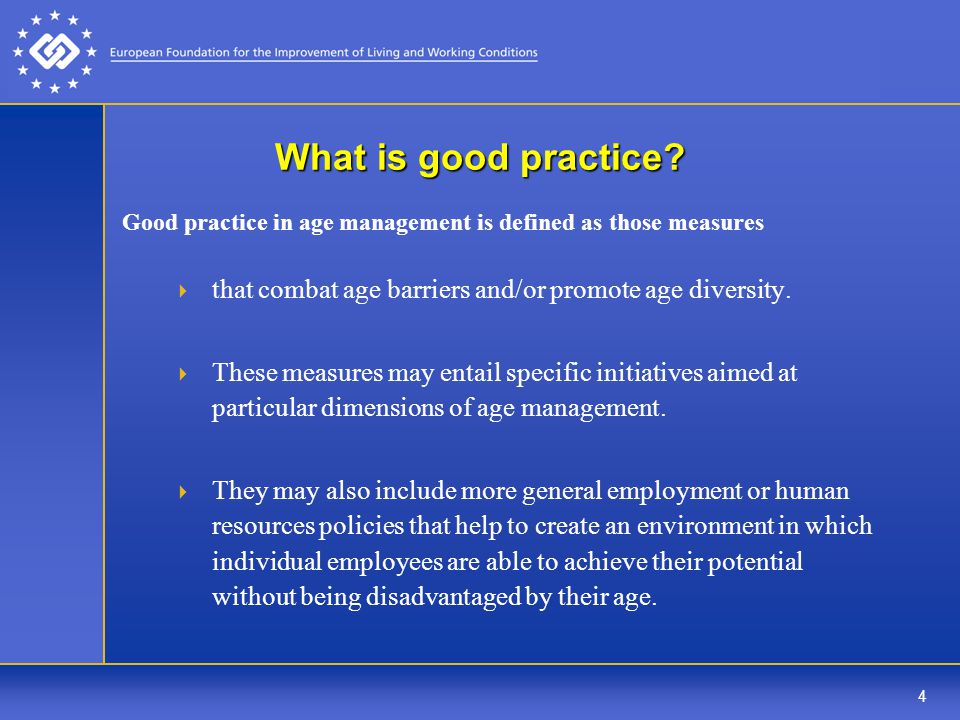 4 What is good practice.