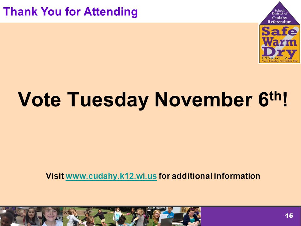 15 Vote Tuesday November 6 th .