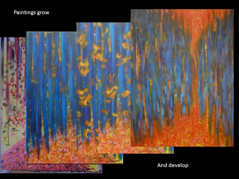 Paintings grow And develop