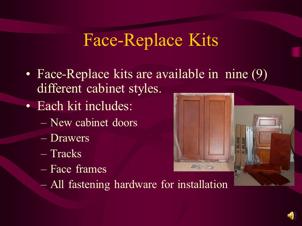 Preparation work Once the existing cabinet parts have been removed, it is a simple time-efficient, hassle-free refacing process that brings life back to your kitchen.