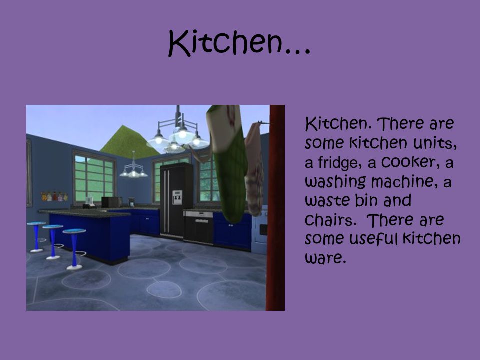 Kitchen… Kitchen.