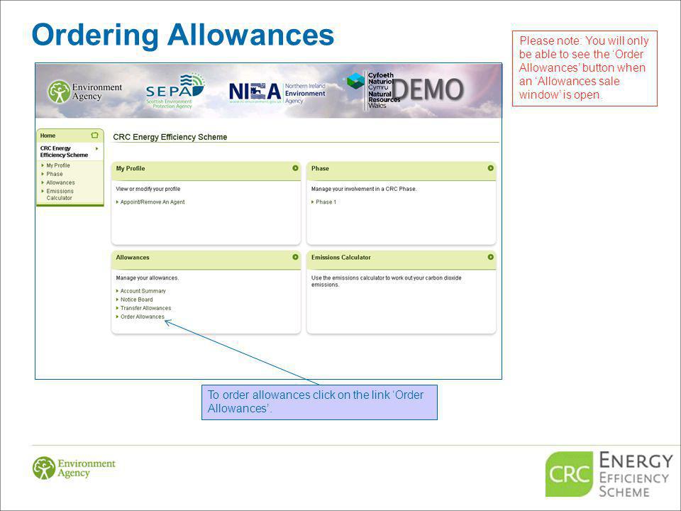 Ordering Allowances To order allowances click on the link Order Allowances.