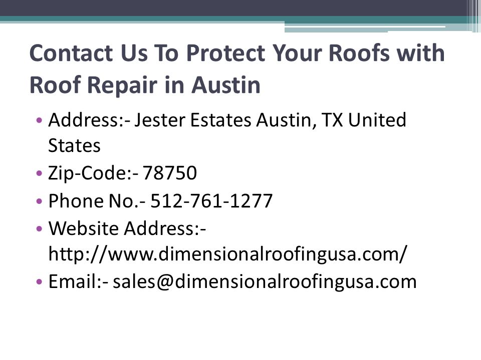 Contact Us To Protect Your Roofs with Roof Repair in Austin Address:- Jester Estates Austin, TX United States‎ Zip-Code: Phone No Website Address: