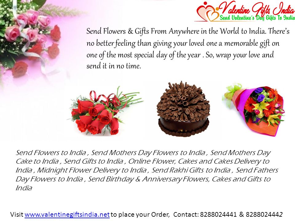Send Flowers & Gifts From Anywhere in the World to India.