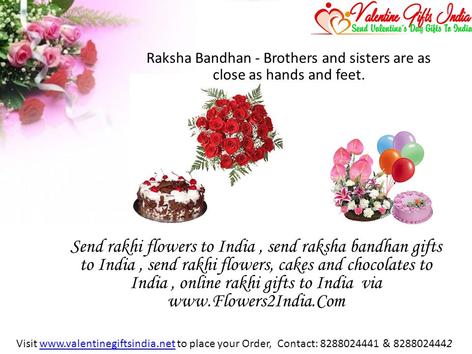 Raksha Bandhan - Brothers and sisters are as close as hands and feet.
