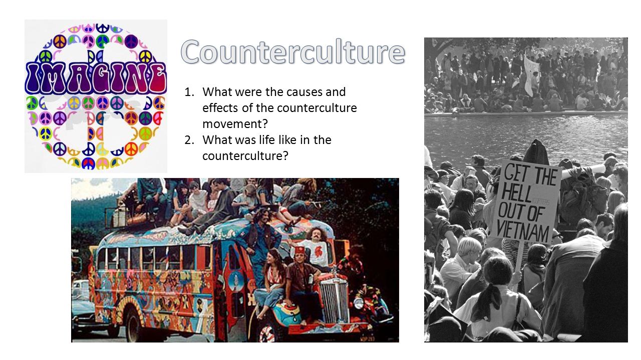 the counter culture movement Before we examine the counter-culture of the postwar era, let's first briefly highlight mainstream culture this will provide us with a basic conception of what the postwar era was like, and what counter-culture movements were opposed to generally, the culture of the late 1940s and 1950s was socially conservative. the counter culture movement Before we examine the counter-culture of the postwar era, let's first briefly highlight mainstream culture this will provide us with a basic conception of what the postwar era was like, and what counter-culture movements were opposed to generally, the culture of the late 1940s and 1950s was socially conservative.