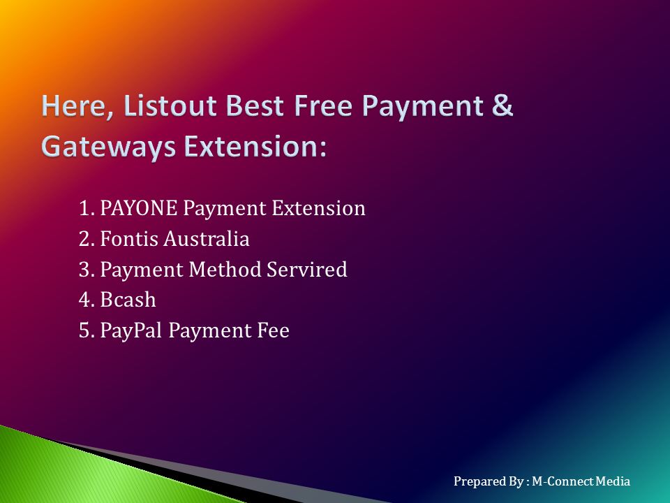1. PAYONE Payment Extension 2. Fontis Australia 3.