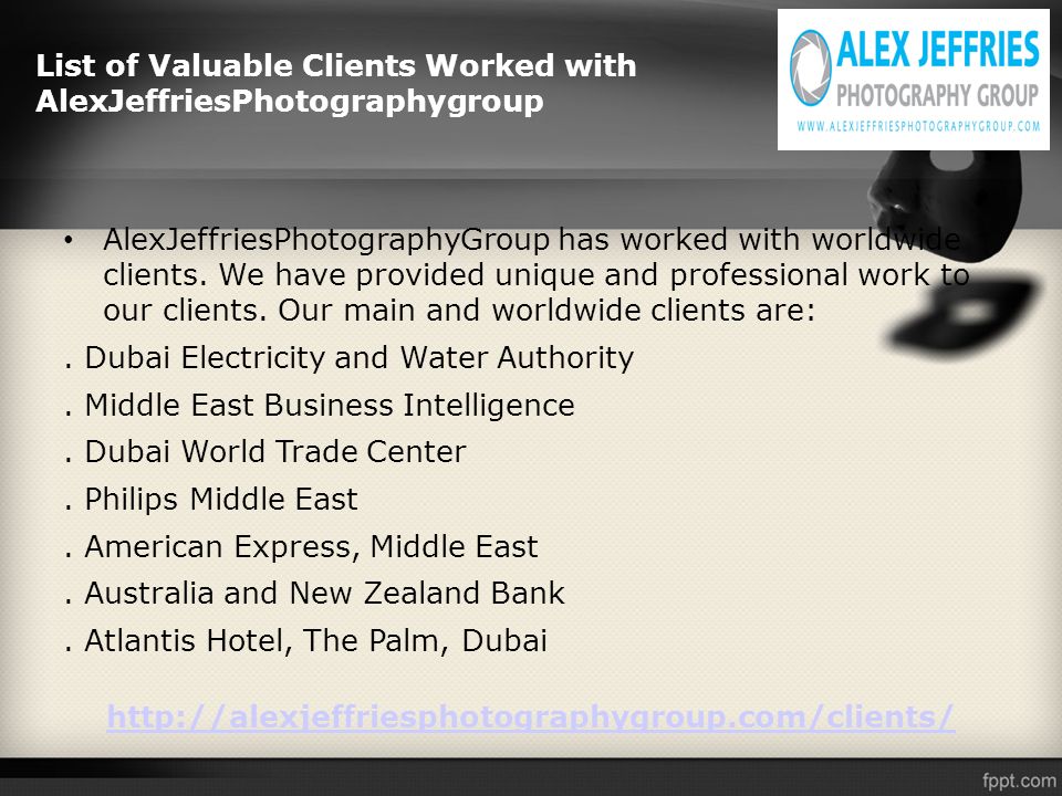 AlexJeffriesPhotographyGroup has worked with worldwide clients.