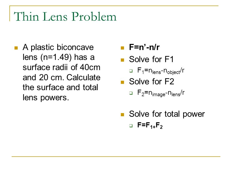 Spherical Thin Lenses Optics For Residents Amy Nau O D F A 12 Thin Lens