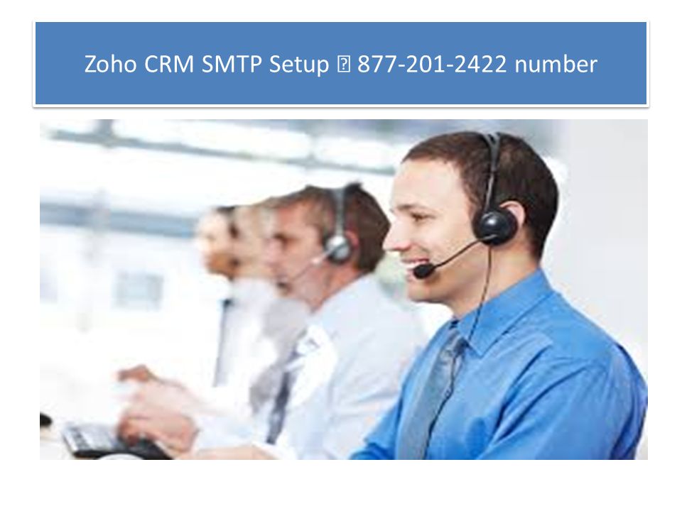 Zoho CRM SMTP Setup ☎ number