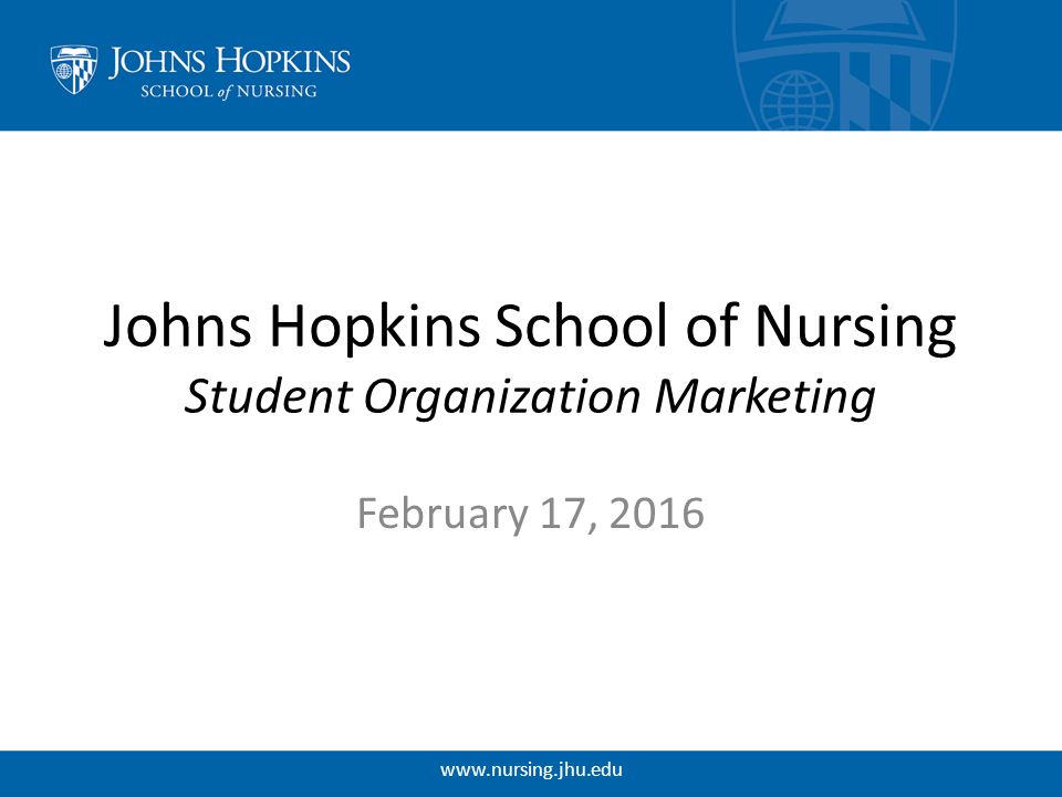 johns hopkins school of nursing student organization marketing johns hopkins school of nursing student organization marketing, Presentation templates