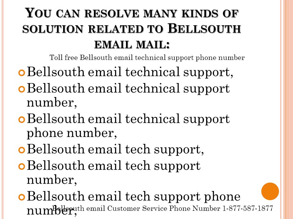 Y OU CAN RESOLVE MANY KINDS OF SOLUTION RELATED TO B ELLSOUTH  MAIL : Bellsouth  technical support, Bellsouth  technical support number, Bellsouth  technical support phone number, Bellsouth  tech support, Bellsouth  tech support number, Bellsouth  tech support phone number, Bellsouth  Customer Service Phone Number Toll free Bellsouth  technical support phone number