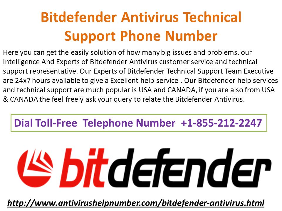 Bitdefender Antivirus Technical Support Phone Number   Dial Toll-Free Telephone Number Here you can get the easily solution of how many big issues and problems, our Intelligence And Experts of Bitdefender Antivirus customer service and technical support representative.