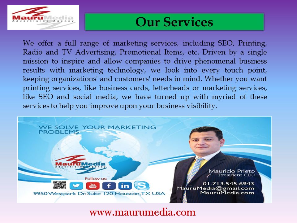 We offer a full range of marketing services, including SEO, Printing, Radio and TV Advertising, Promotional Items, etc.