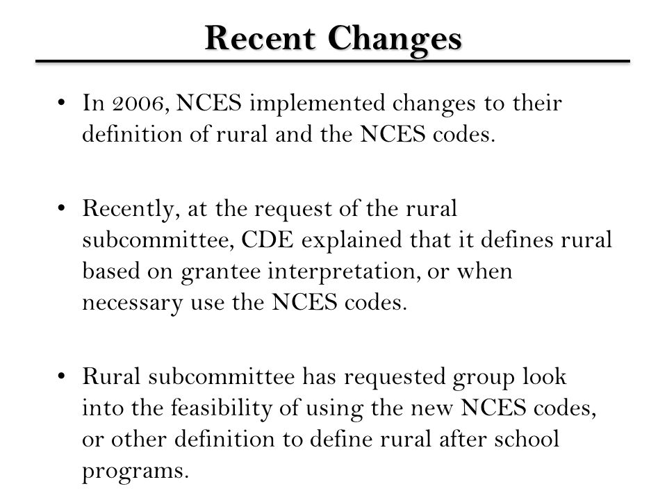 Roundtable Discussion Definition Of Rural For After School Recent Changes In 2006 Nces Implemented To Their Definition Of Rural And The