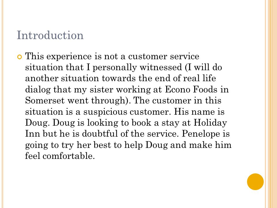 best customer service situation
