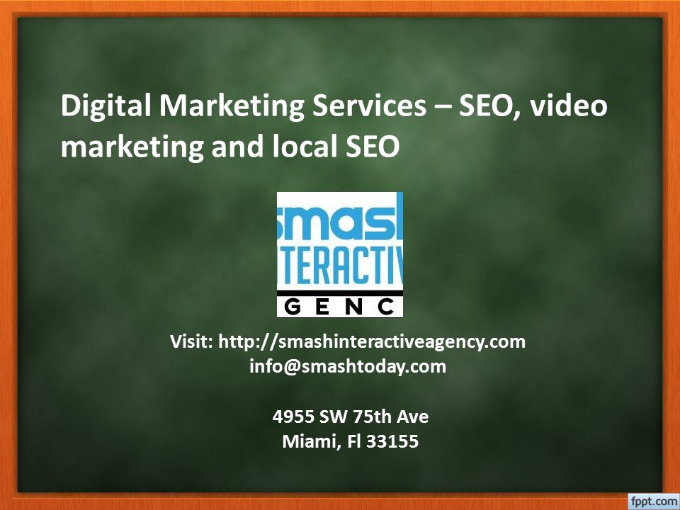 Digital Marketing Services – SEO, video marketing and local SEO Visit: SW 75th Ave Miami, Fl 33155