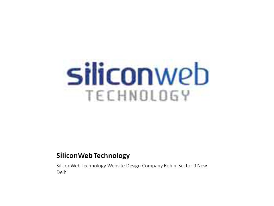 SiliconWeb Technology SiliconWeb Technology Website Design Company Rohini Sector 9 New Delhi