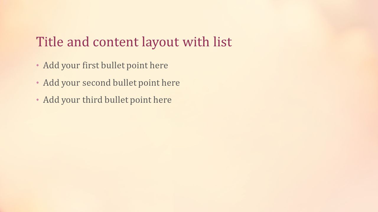 Title and content layout with list Add your first bullet point here Add your second bullet point here Add your third bullet point here