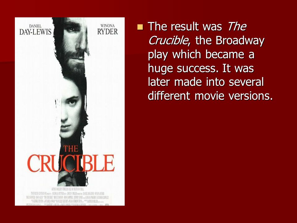 an analysis of the movie version of the crucible an analysis of the movie version of the crucible