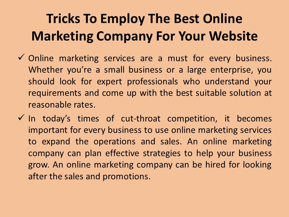 Tricks To Employ The Best Online Marketing Company For Your Website Online marketing services are a must for every business.