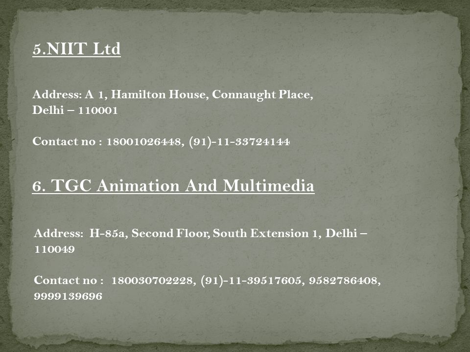 5.NIIT Ltd Address: A 1, Hamilton House, Connaught Place, Delhi – Contact no : , (91)