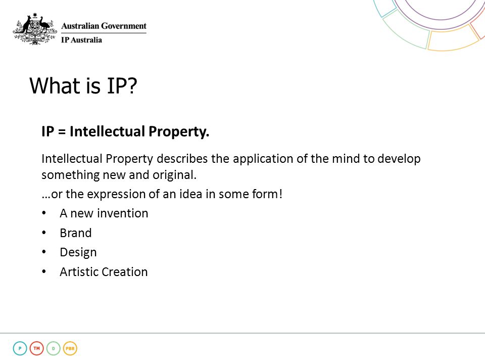 What is IP. IP = Intellectual Property.