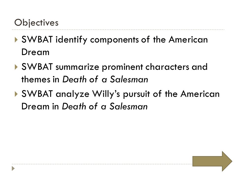 Death Of A Salesman American Dream Essay