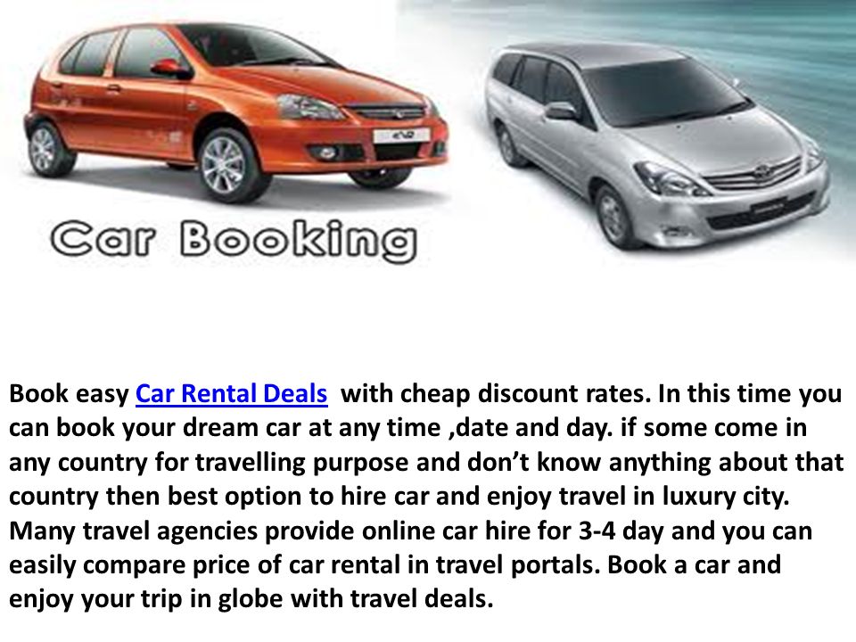 Book easy Car Rental Deals with cheap discount rates.