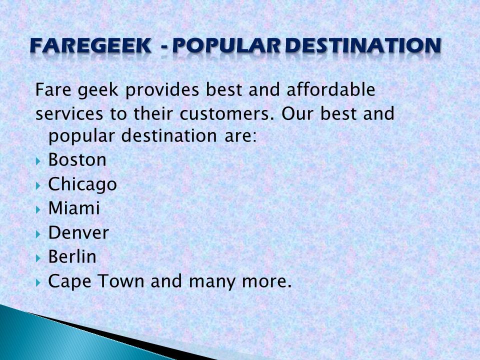Fare geek provides best and affordable services to their customers.