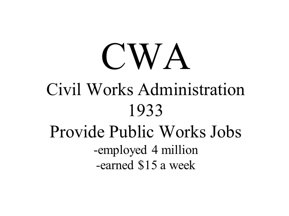 new deal programs the complexity of alphabet soup ppt download civil works administration 1933