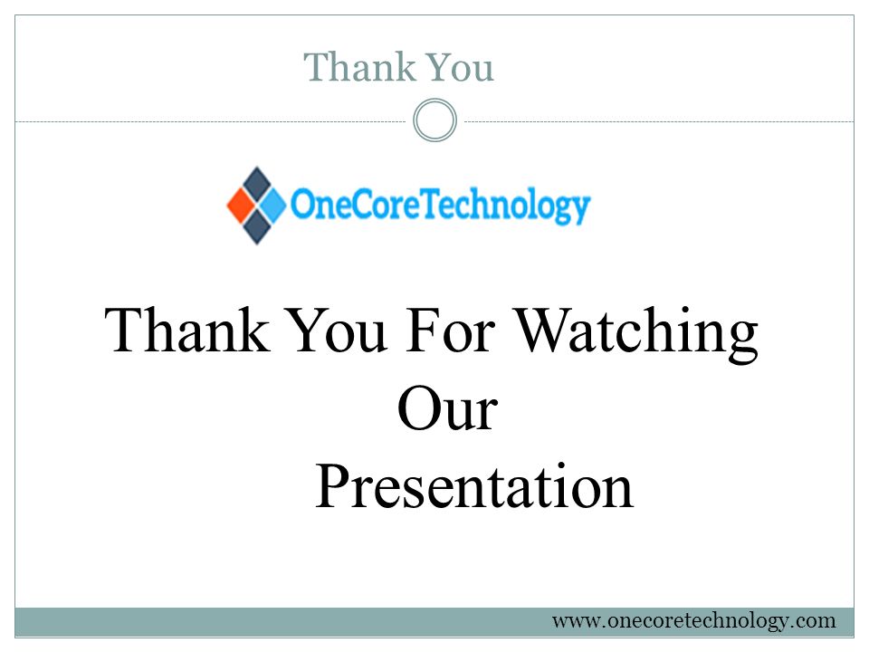 Thank You Thank You For Watching Our Presentation