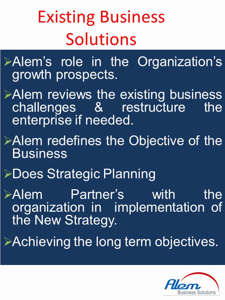 New Business Solutions Understanding & Consulting Strategy Road Map Business Plan Funding Organizational Structure Market Visit Strategic Alliances IT Solutions Accounting & Registration Policy & Procedures MIS