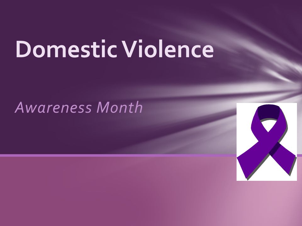 Awareness Month Domestic Violence