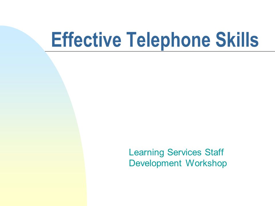 Effective Telephone Skills Learning Services Staff Development Workshop