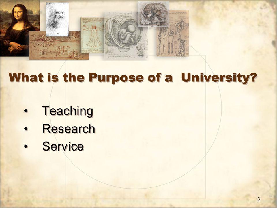 2 What is the Purpose of a University Teaching Research Service Teaching Research Service