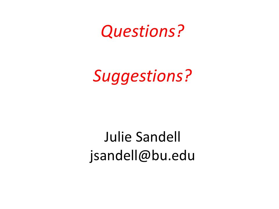 Questions Suggestions Julie Sandell